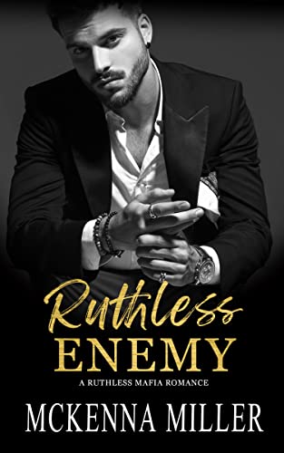 Ruthless Enemy (Ruthless Mafia Book 1)