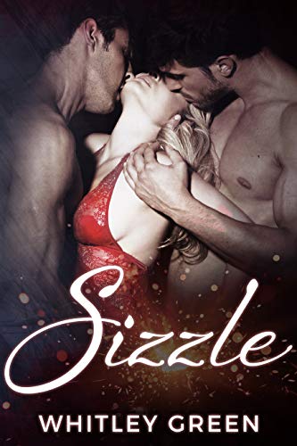 Sizzle (The Sizzle TV Series Book 1)