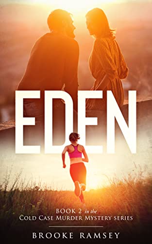 Eden (Cold Case Murder Mystery Series Book 2)