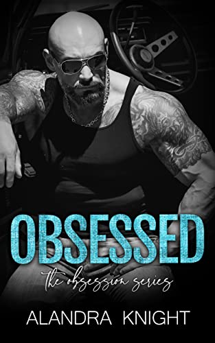 Obsessed (Obsession Book 1)