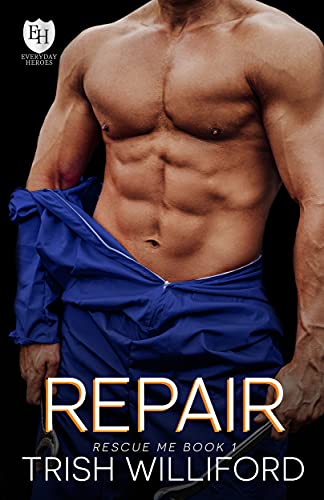 Repair (The Everyday Heroes World)