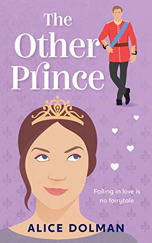 The Other Prince (Royal Connections Romantic Comedies Book 1)
