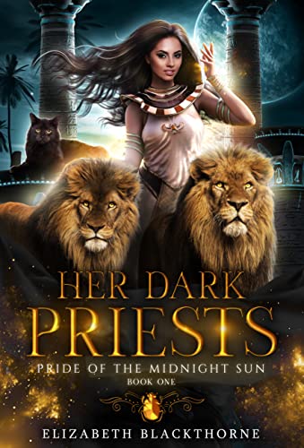 Her Dark Priests (Pride of the Midnight Sun Book 1)