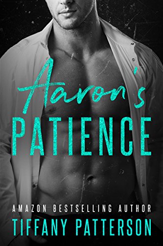 Aaron’s Patience (The Townsends of Williamsport Book 1)