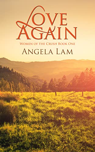 Love Again (Women of the Crush Book 1)