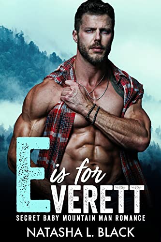 E is for Everett (Men of ALPHAbet Mountain)