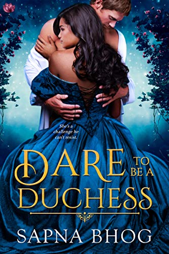 Dare to Be a Duchess (The Elusive Lords Book 1)