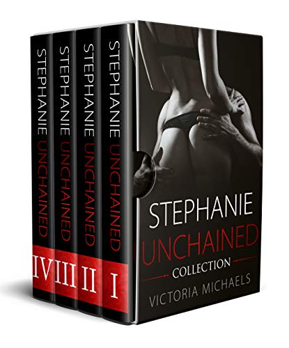 Stephanie Unchained (Collection)