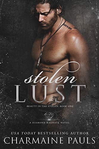 Stolen Lust (Beauty in the Stolen Book 1)