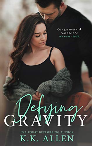 Defying Gravity (Gravity Series)