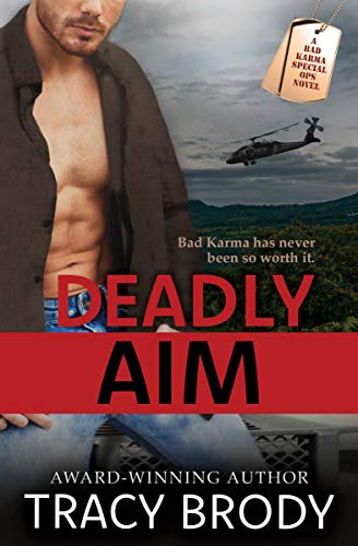 Deadly Aim (Bad Karma Special Ops Book 2)