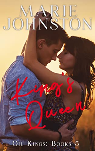 King’s Queen (Oil Kings Book 5)