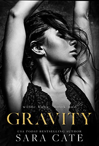Gravity (The Wilde Boys Book 1)