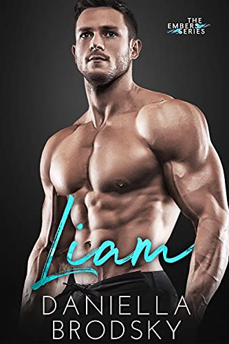 Liam (Embers Instalove Short and Steamy Aussie Romance Series Book 1)
