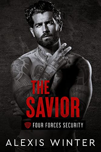 The Savior (Four Forces Security)