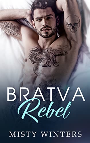 Bratva Rebel (Kozlov Brothers)