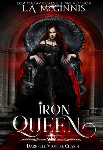 Iron Queen (The Darkfell Vampire Clan Book 4)