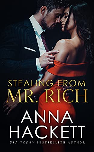 Stealing from Mr. Rich (Billionaire Heists Book 1)