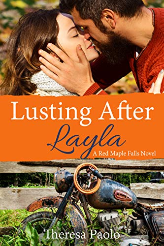 Lusting After Layla (Red Maple Falls Book 9)