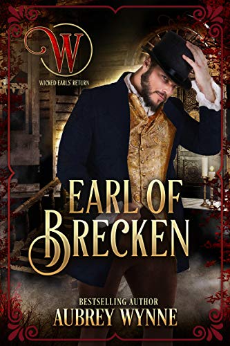 Earl of Brecken (Wicked Earls’ Club) (Once Upon A Widow Book 5)