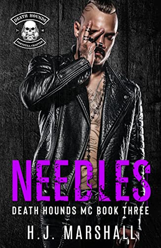 Needles (Death Hounds MC Book 3)