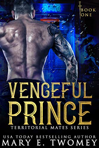 Vengeful Prince (Territorial Mates Book 1)