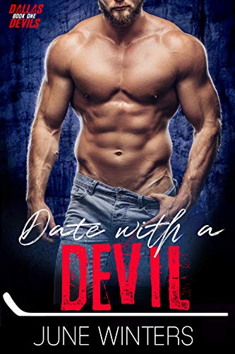 Date with a Devil (Dallas Devils Book 1)