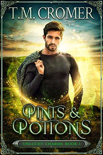 Pints & Potions (The Unlucky Charms Book 1)