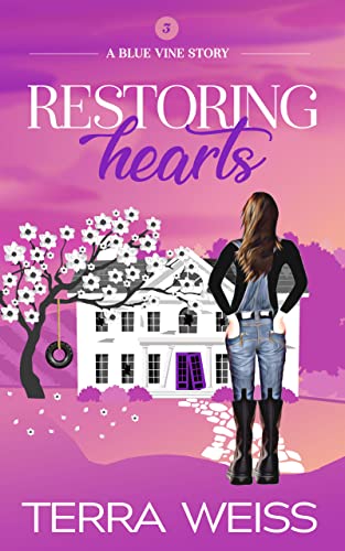 Restoring Hearts (Blue Vine Stories)