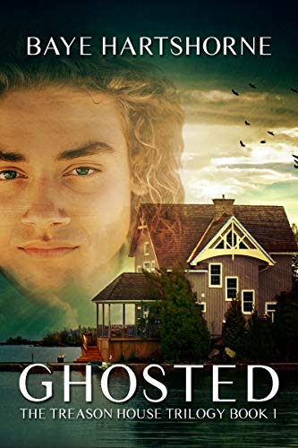 Ghosted (The Treason House Trilogy)