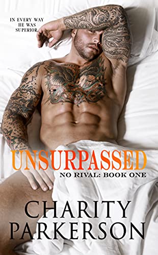 Unsurpassed (No Rival Book 1)