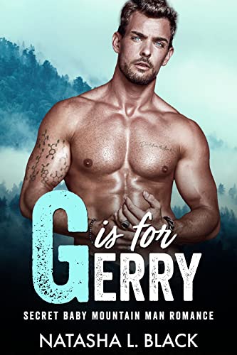 G is for Gerry (Men of ALPHAbet Mountain)