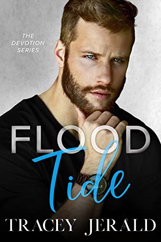 Flood Tide (Devotion Series Book 2)