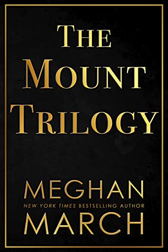 The Mount Trilogy