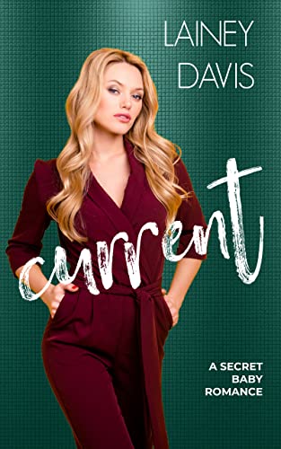 Current (Brady Family Book 5)