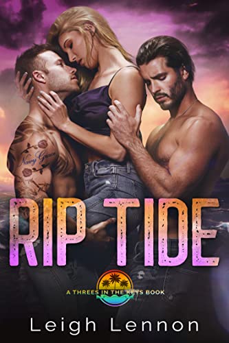 Rip Tide (Threes in the Keys Book 2)