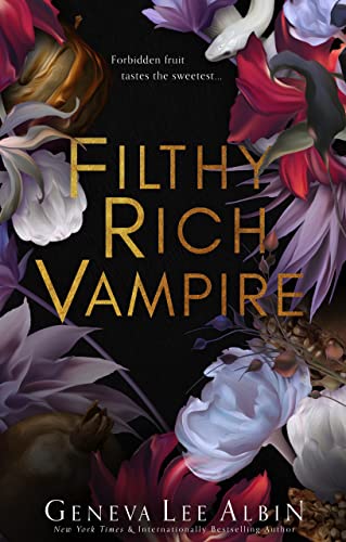 Filthy Rich Vampire (Filthy Rich Vampires Book 1)