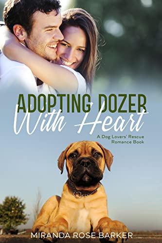 Adopting Dozer With Heart