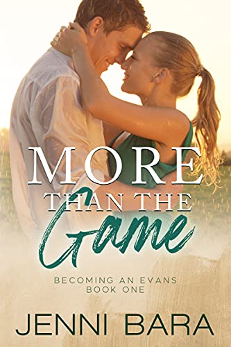 More Than the Game (Becoming an Evans Book 1)