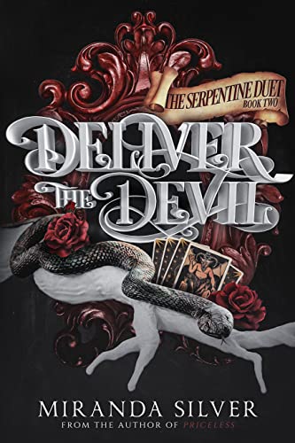 Deliver the Devil (Serpentine Duet Book 2)