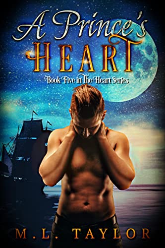 A Prince’s Heart (The Heart Series Book 5)