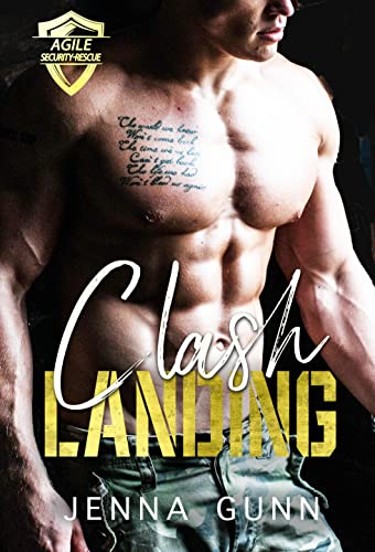 Clash Landing (Agile Security & Rescue Book 5)