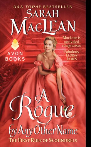 A Rogue by Any Other Name (Rules of Scoundrels Book 1)
