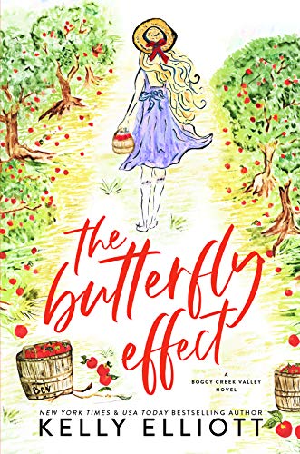 The Butterfly Effect (Boggy Creek Valley Book 1)