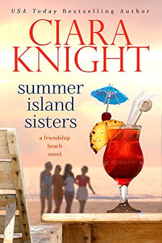 Summer Island Sisters (A Friendship Beach Novel Book 2)