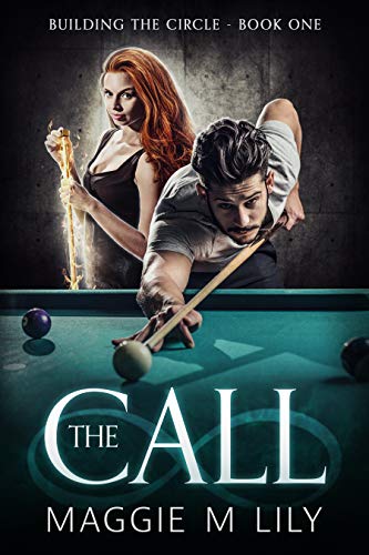The Call (Building the Circle Book 1)
