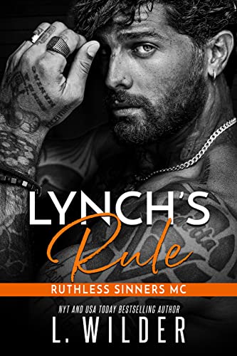 Lynch’s Rule (Ruthless Sinners MC Book 9)