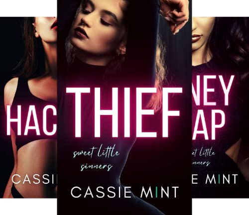 Thief (Sweet Little Sinners Book 1)