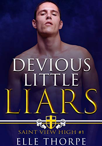 Devious Little Liars (Saint View High Book 1)