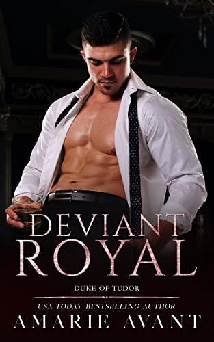 Deviant Royal (Duke of Tudor Book 1)